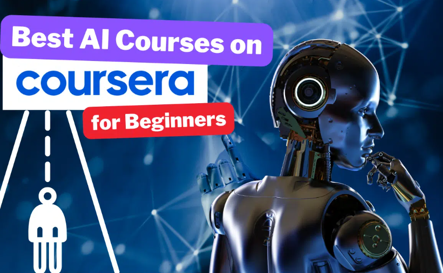 A poster from Coursera showing a robot with the words Best AI Courses on Coursera