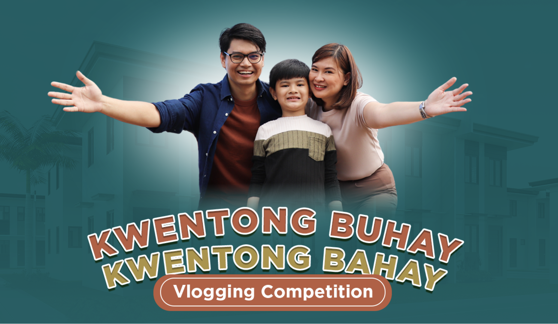 Poster of P.A. Properties' Kwentong Buhay, Kwentong Bahay Vlogging contest