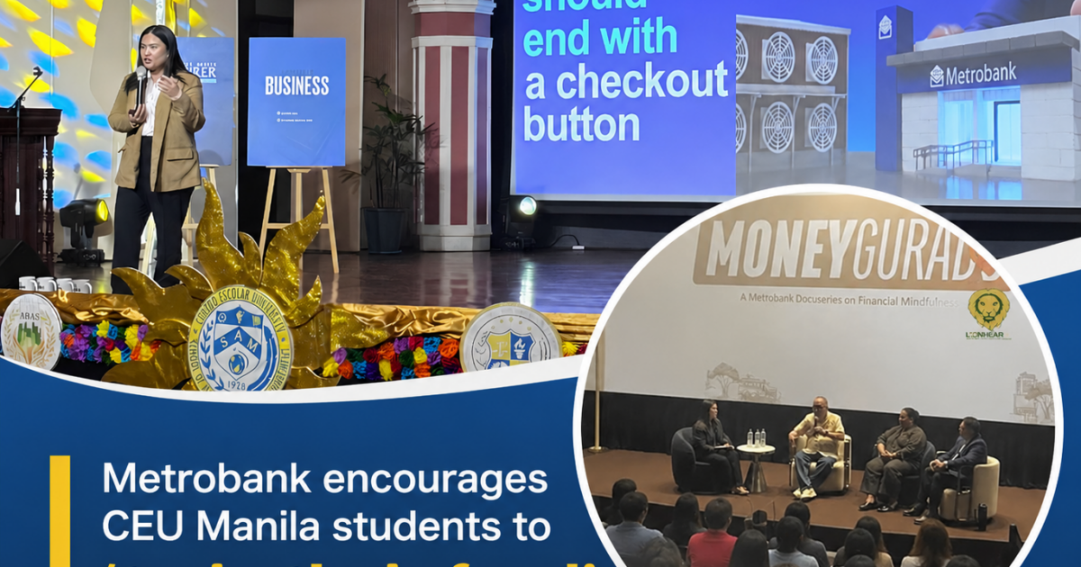 Metrobank encourages CEU Manila students to 'train their feed' for smarter financial decisions